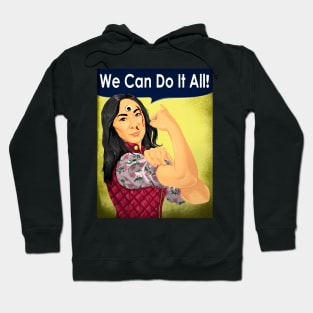 we can do it all Hoodie